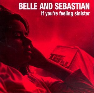 76: "GET ME AWAY FROM HERE I'M DYING" - BELLE AND SEBASTIAN